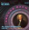AROUND BACH - Bach and Romanticism - Alexei Parshin, organ
